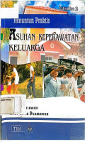 Penuntun Praktis Asuhan Keperawatan Keluarga