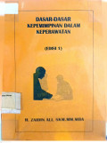 Dasar-dasar Kepemimpinan dalam Keperawatan