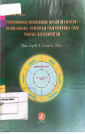 Pemenuhan Kebutuhan Dasar Manusia, Kehilangan, Kematian dan Berduka & Proses Keperawatan