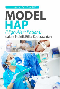 Model HAP (High Alert Patient) dalam Praktik Etika Keperawatan