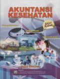 Akuntansi Kesehatan : Pengelolaan Organisasi Kesehatan