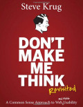 Don't Make Me Think: Panduan Praktis Membangun Web yang Logis