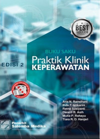 Buku Saku Praktik Klinik Keperawatan Edisi 2