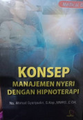 Konsep Manajemen Nyeri dengan Hipnoterapi