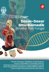 Dasar-dasar Ilmu Biomedik : Struktur dan Fungsi