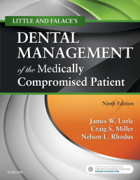 Little and Falace Dental Management of the Medically Compromised Patient ninth edition