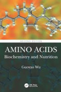 Amino Acids : biochemistry and nutrition second edition