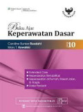 Buku Ajar Keperawatan Dasar : Extended Care, Keperawatan Rehabilitasi, Keperawatan di Rumah, Rawat Jalan & Hospis, Karier Perawat