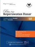 Buku Ajar Keperawatan Dasar : Higiene Personal, Eliminasi, Pengumpulan Spesimen, Aplikasi Panas & Dingin