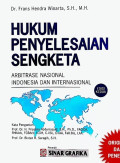 Hukum Penyelesaian Sengketa Arbitrase Nasional Indonesia dan Internasional (Edisi Kedua)