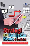 Strategi dan Kebijakan Bisnis di Era Digital