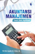 Akuntansi Manajemen : teori dan aplikasi