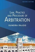 Law, Practice and Procedure of Arbitration