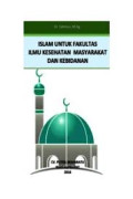 Islam Untuk Fakultas Ilmu Kesehatan Msyarakat Dan Kebidanan