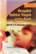 Penyakit Infeksi Tropik Pada Anak Edisi 2