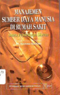 Manajemen Sumber Daya Manusia di Rumah Sakit