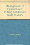 The Management of Patient Care