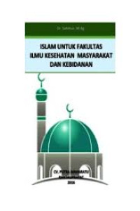 Islam Untuk Fakultas Ilmu Kesehatan Msyarakat Dan Kebidanan