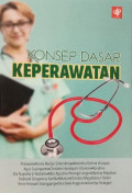 Konsep Dasar Keperawatan