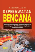 Keperawatan Bencana : Efektivitas Pelatihan Bencana Pre Hospital Gawat Darurat dalam Peningkatan Efikasi Diri Kelompok Siaga Bencana dan Non Siaga Bencana