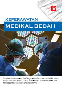 Buku Ajar Keperawatan Medikal Bedah Edisi 5 (Dimensi Keperawatan Medikal Bedah Gangguan Pola Kesehatan Patofisiologi dan Pola Kesehatan)