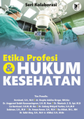 Etika Profesi & Hukum Keasehatan