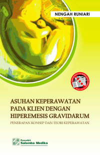 Asuhan Keperawatan pada Klien dengan Hiperemesis Gravidarum