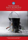 Pendidikan Anti Korupsi Untuk Perguruan Tinggi Edisi Revisi