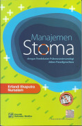 Manajemen Stoma : Dengan Pendekatan Psikoneuroimunologi Dalam Paradigma Baru