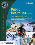 Public Health 101 Third Edition Improving Community Health