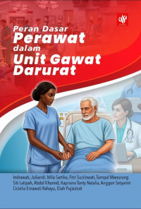Image of Peran Dasar Perawat dalam Unit Gawat Darurat