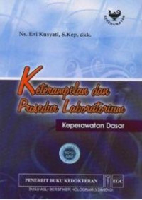Image of Keterampilan dan Prosedur Laboratorium : Keperawatan Dasar